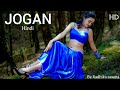 JOGAN Full Song Hindi Radhika Saxena Faheem Sayyed