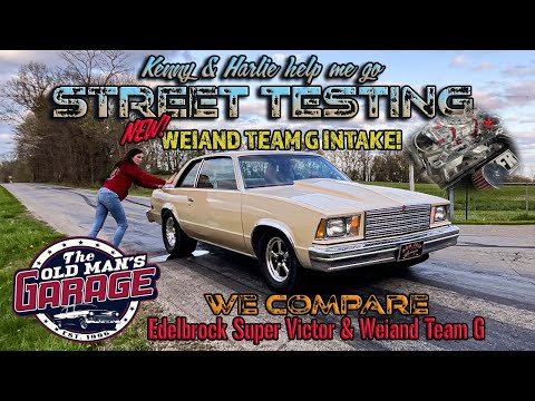INTAKE SWAP! It’s done, and I LOVE IT! COMPARISON: Edelbrock Super Victor vs Weiand Team G Intake!