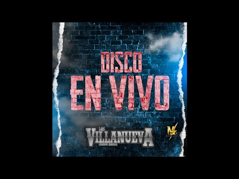 Los Villanueva - Talento En Guasave (En Vivo)(2020)