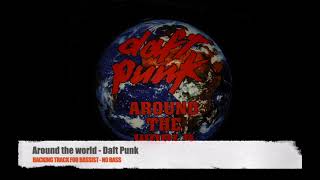 Download lagu Around the world - Daft Punk - Bass Backing Track (NO BASS) mp3 Download lagu Around the world - Daft Punk - Bass Backing Track (NO BASS) mp3