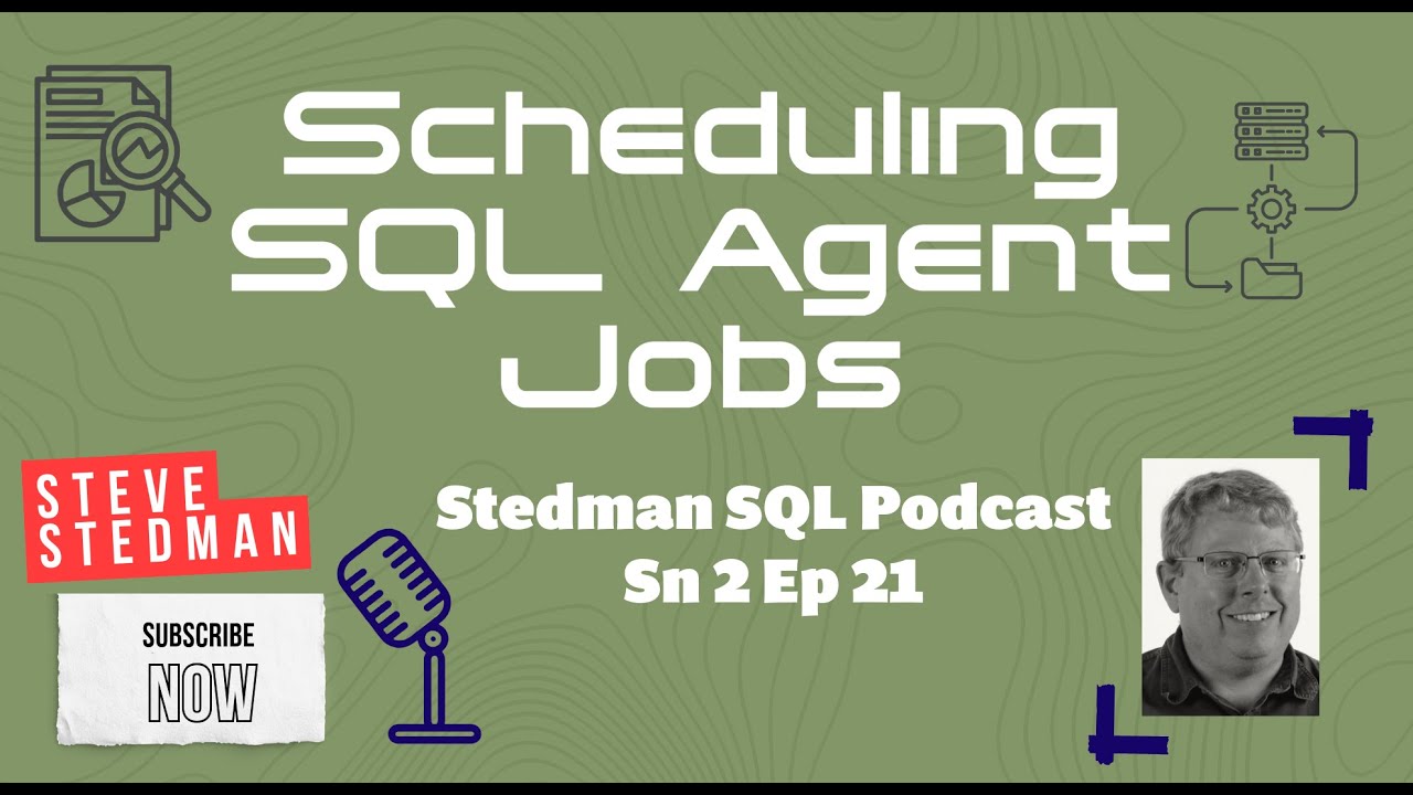 Scheduling SQL Server Agent Jobs