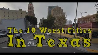 The 10 Worst Cities In Texas Explained