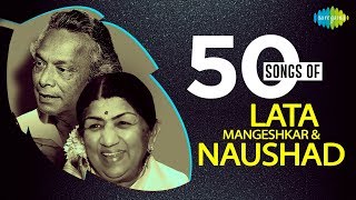 Top 50 songs of Lata Mangeshkar and Naushad   ल�