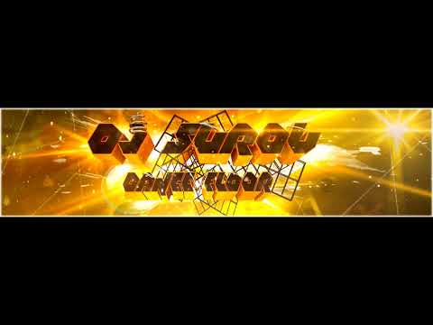 DJ SUROV - Dance Floor
