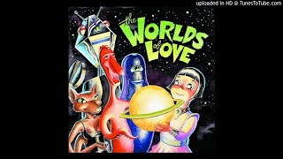The Worlds of Love - Don't Talk (Put Your Head On My Shoulder)