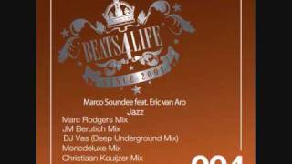 Marco Soundee ft Eric Van Aro - Jazz (Christiaan Kouijzer remix)