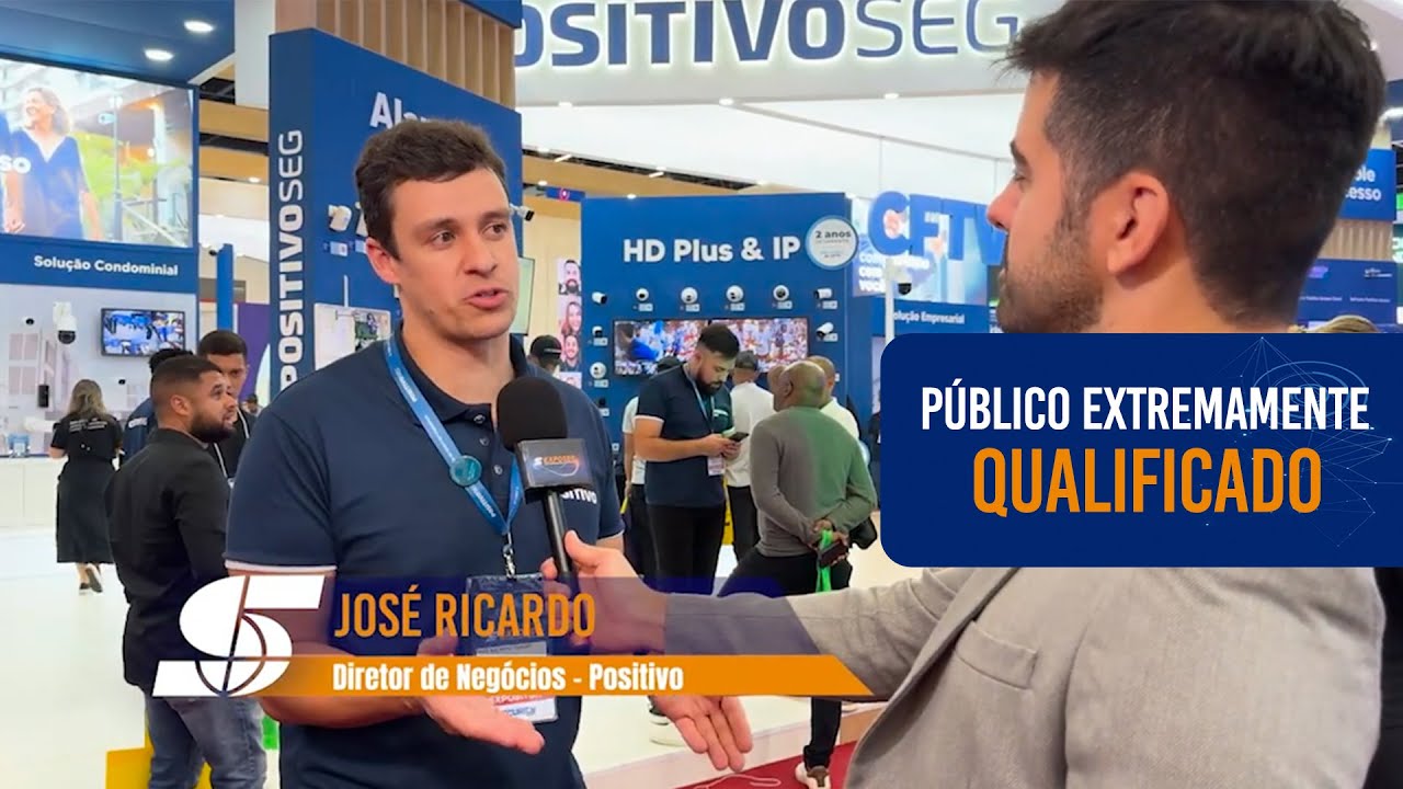 Positivo Seg - Público Extremamente Qualificado | Exposec 2024