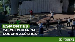 Esporte -Tai Chi Chuan na Concha Acústica