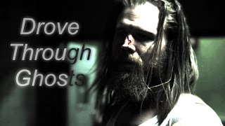 Multifandom || Drove Through Ghosts