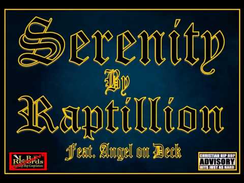 Raptillion - Serenity Ft  Angel on Deck