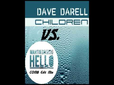 Dave Darell vs. Martin Solveig - Hello Children (COMB Mix)