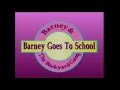 Barney Goes To School