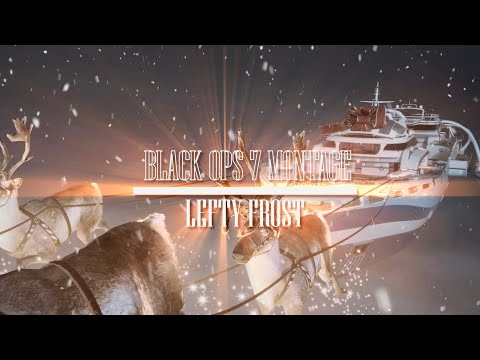 Winter Is Coming - Black Ops 7 Montage (Lefty Frost)