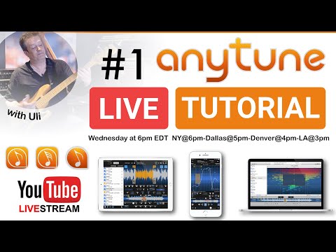 Anytune Live Tutorial #1 Replay