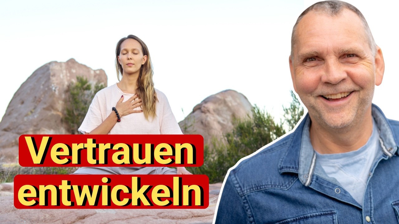 Entwickle Vertrauen an dein wahres Selbst