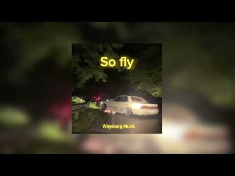 So fly, Мансар | Waysberg music