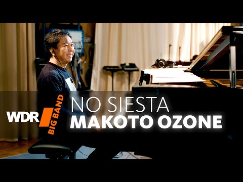 Makoto Ozone & WDR BIG BAND - No Siesta