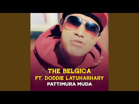 PATTIMURA MUDA (feat. Doddie Latuharhary)