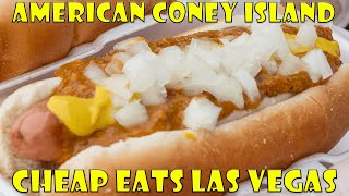 Las Vegas Cheap Eats American Coney Island