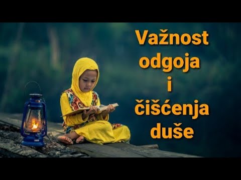 ODGOJ I ČIŠĆENJE DUŠE