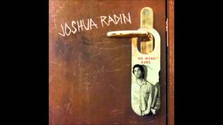 Joshua Radin    Someone Else&#39;s Life
