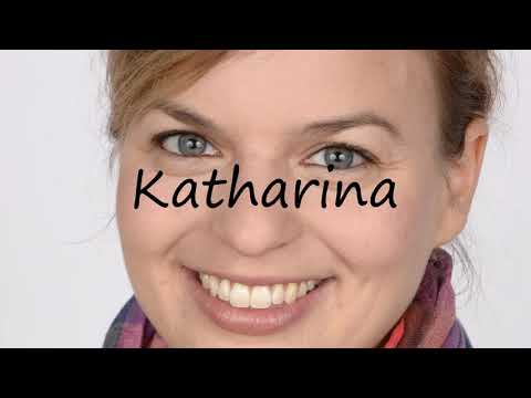 How to Pronounce Katharina?