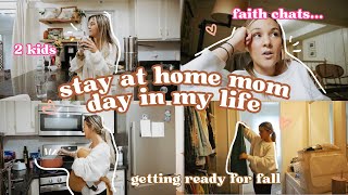 GETTING READY FOR FALL...stay at home mom day in my life