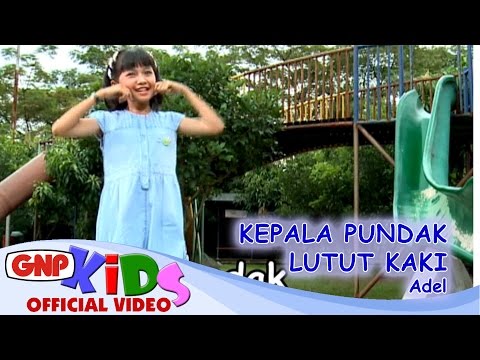 Kepala Pundak Lutut Kaki - Adel & Daffa