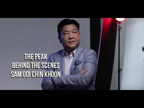 The Peak Behind The Scenes - Sam Ooi Chin Khoon