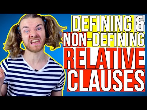 Defining and Non-Defining Relative Clauses - Essential B2 First (FCE) Grammar