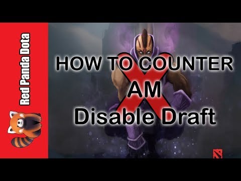 AM Hard Counter Disable Draft - Destroy Anti-Mage