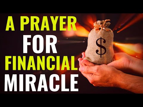 A Prayer For Financial Miracle - Prayer For Immediate Money Miracle