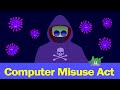 Understanding the Computer Misuse Act and Global Cybercrime Laws