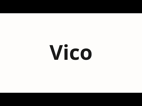 How to pronounce Vico