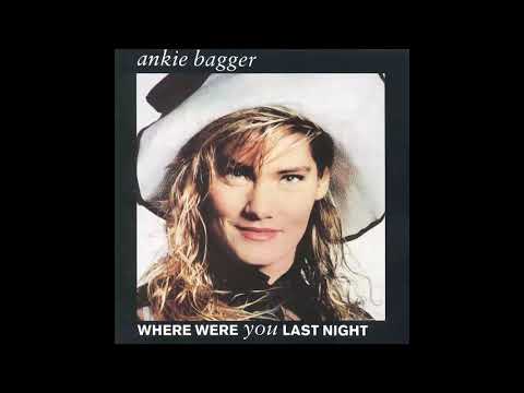 Ankie Bagger - Where Were You Last Night