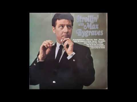Max Bygraves - Show Me The Way To Go Home [1967]