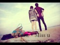 4 Tune - Miss u 