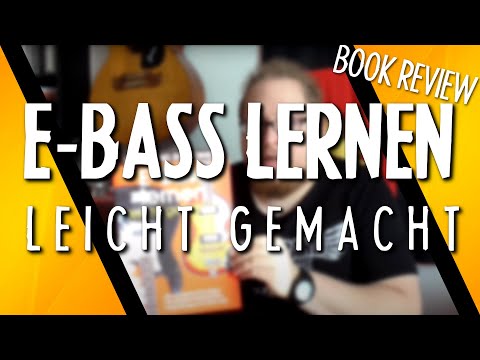 E-Bass lernen leicht gemacht von Martin Engelien