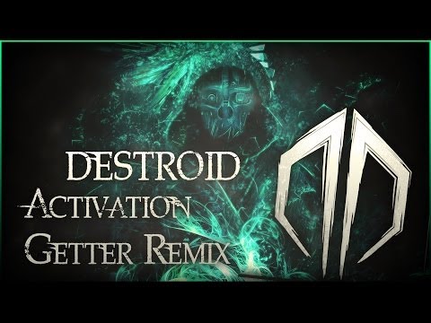 [Destroid] Downlink - Activation ( Getter Remix )