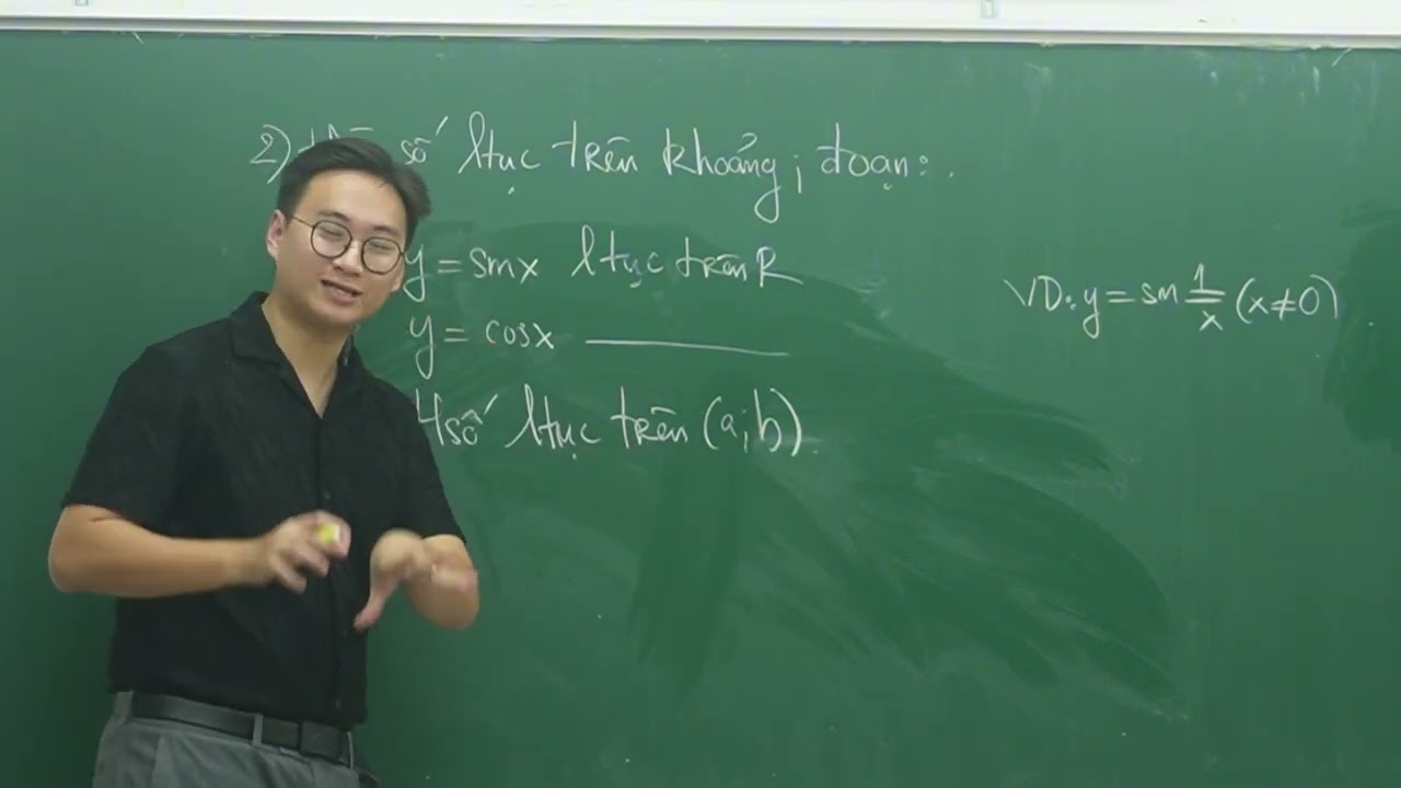 HÀM SỐ LIÊN TỤC BUỔI 2 (DẠNG : TRÊN KHOẢNG - ĐOẠN )