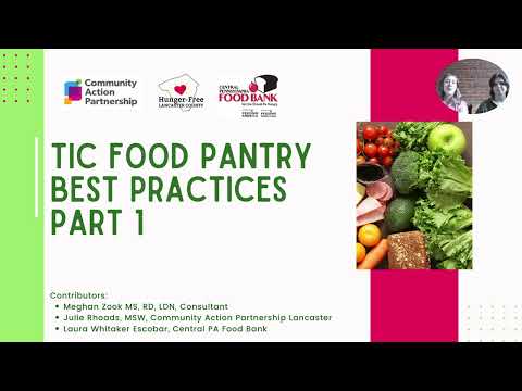 Food Pantry Training Module 5: TIC Food Pantry Best Practices 1