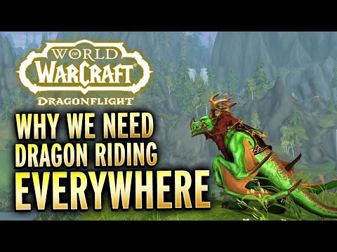 THIS! How Dragon Riding Revitalizes Old WoW Content - Dragonflight Alpha
