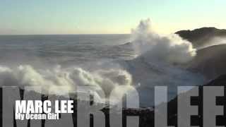 Marc Lee - My Ocean Girl