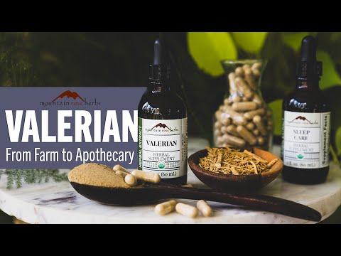 Valerian: From Farm to Apothecary