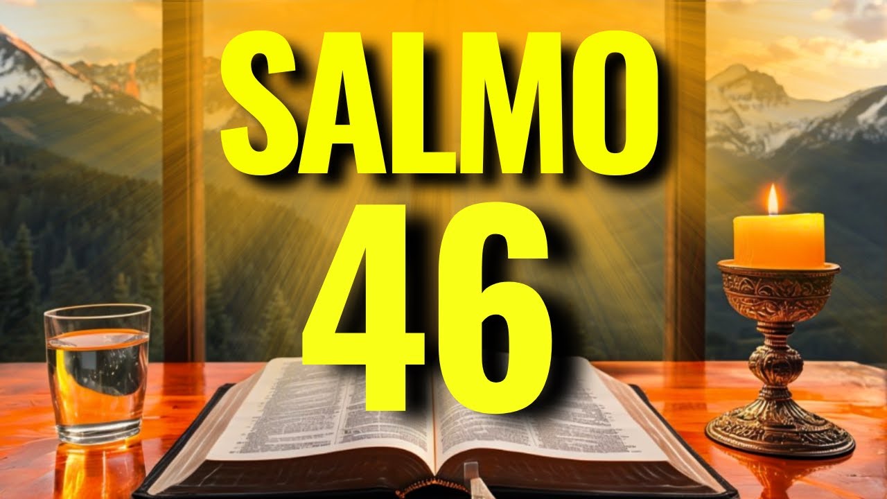 SALMO 46 PODEROSO PARA GUERRA ESPIRITUAL, QUEBRANDO TODO MAL CONTRA SUA VIDA!