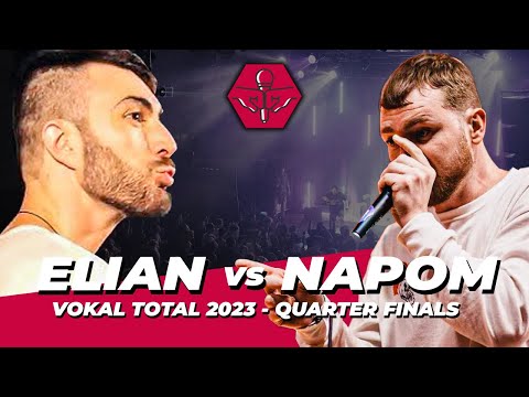 ELIAN VS NAPOM  | VOKAL TOTAL 2023 QUARTER FINALS | CROWD POV