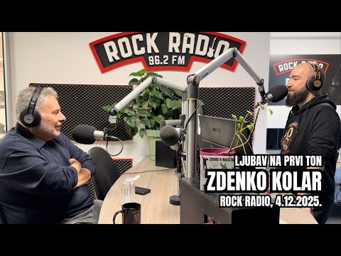 Ljubav na prvi ton: ZDENKO KOLAR (Rock Radio, 4.12.’25)