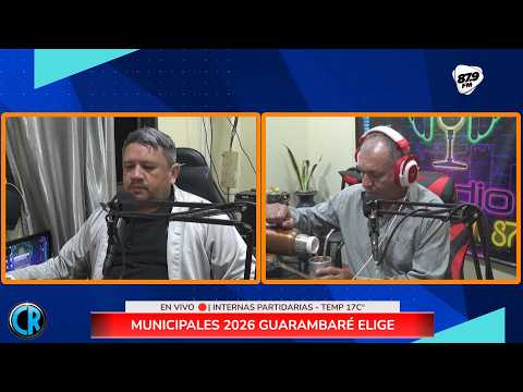EN VIVO 🔴 GUARAMBARÉ ELIGE - INTERNAS PARTIDARIA