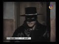 El Zorro 1x25 El Zorro Y El Coyote
