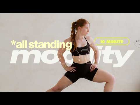 10-Min Daily Mobility to Relieve Tightness (All Standing)